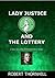 Lady Justice and the Lottery (Lady Justice, #14)