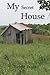 My Secret House