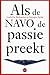 Als de NAVO de passie preek...
