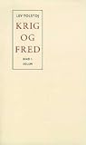 Krig og fred, bind 1