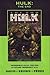 Hulk: The End (Marvel Premiere Classic, #8)