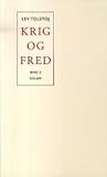 Krig og fred, bind 2