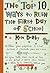 The Top 10 Ways to Ruin the First Day of School by Ken Derby The Top 10 Ways to Ruin the First Day of School by Ken Derby