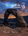 The Book of Riley 3