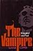 The Vampire in Legend and Fact
