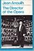 Director of the Opera (Modern Plays)