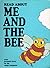 Read About Me and the Bee