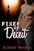 Fixer of Deceit by Alyson Raynes Fixer of Deceit by Alyson Raynes