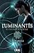 Luminantes. El enigma de Norah by Ibán Roca