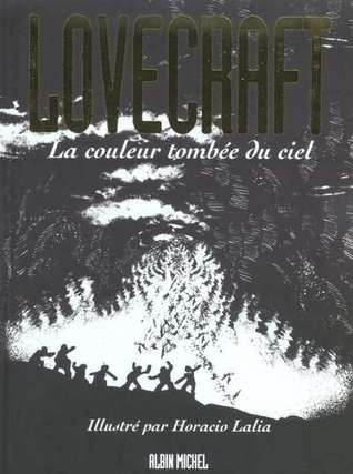 Lovecraft : La couleur tombée du ciel