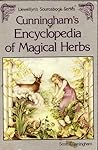 Cunningham's Encyclopedia of Magical Herbs by Scott Cunningham