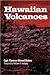 Hawaiian Volcanoes (A Latitude 20 Book)