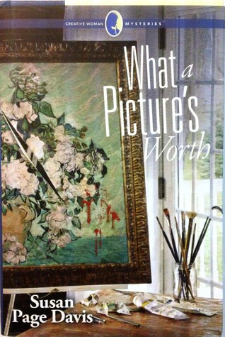 What a Picture's Worth (Creative Woman Mysteries, #4)