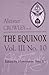 The Equinox: The Review of Scientific Illuminism, Vol. 3, No. 10