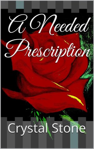 A Needed Prescription (Kindle Edition)