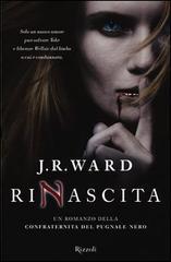 Rinascita (La confraternita del Pugnale Nero, #10)