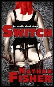 Switch: an erotic short story