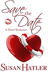 Save the Date by Susan Hatler