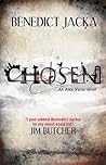 Chosen by Benedict Jacka