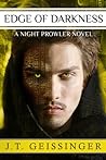 Edge of Darkness (Night Prowler, #4)