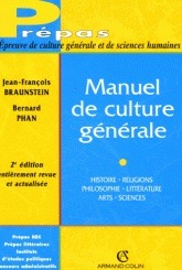 Manuel De Culture Générale: Histoire, Religions, Philosophie, Littérature, Arts, Sciences