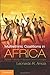 Multi-Ethnic Coalitions in Africa: Business Financing of Opposition Election Campaigns (Cambridge Studies in Comparative Politics)