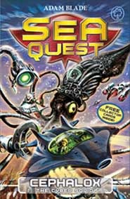 Cephalox the Cyber Squid (Sea Quest, #1)