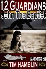 12 Guardians John the Baptist