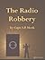 The Radio Robbery