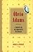 OBVIO ADAMS A HISTORIA DE UM EMPRESARIO DE SUCESSO by Robert Rawls Updegraff