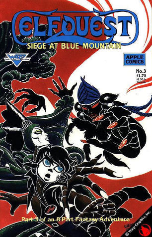 ElfQuest:  Siege at Blue Mountain, part 3 (Comic Book)