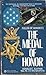 Medal of Honor by Donald E. Zlotnik Medal of Honor by Donald E. Zlotnik