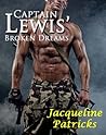 Captain Lewis' Broken Dreams (The Brajj #0.5) Captain Lewis' Broken Dreams (The Brajj #0.5)