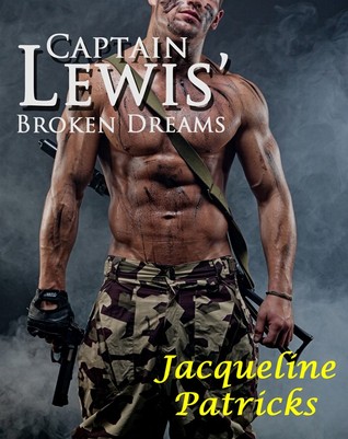 Captain Lewis' Broken Dreams (The Brajj #0.5)