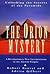 The Orion Mystery by Robert Bauval