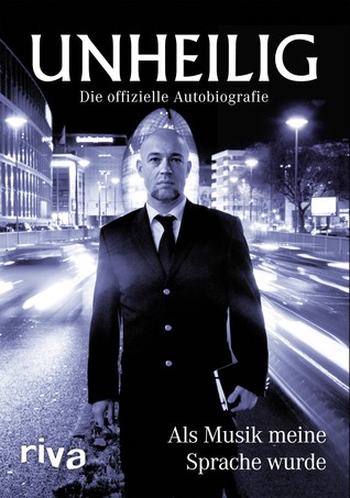 Als Musik meine Sprache wurde - Die offizielle Autobiografie (Hardcover)