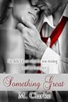 Something Great by M.  Clarke