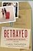 Betrayed: a mother's battle for justice