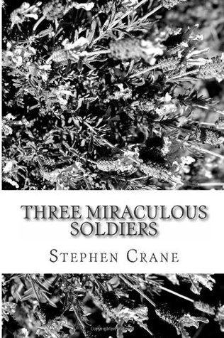 Three Miraculous Soldiers