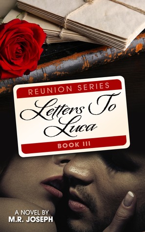 Letters To Luca (Reunion Series, #3)