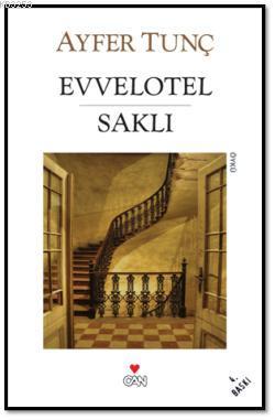 Evvelotel - Saklı (Paperback)