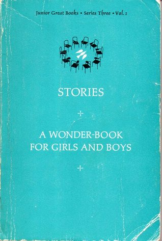 The Junior Great Books (Series Three, Volume One)