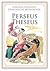Perseus - Theseus