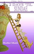 2 Days 'Til Sundae