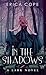 In the Shadows (Lark, #2)