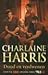 Dood en verdwenen by Charlaine Harris