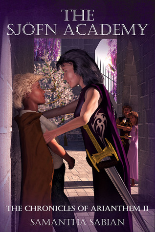 The Sjöfn Academy (Chronicles of Arianthem, #2)