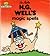 H.G. Well's Magic Spells (The Magic House, #15)