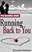 Running Back to You (Runnin...