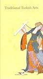 Traditional Turkish Arts